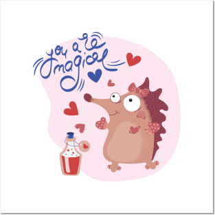 Romantic You Are Magical Hedgehog | Valentines Day Posters and Art